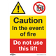 Worksafe Do Not Use Lift Rigid Sign