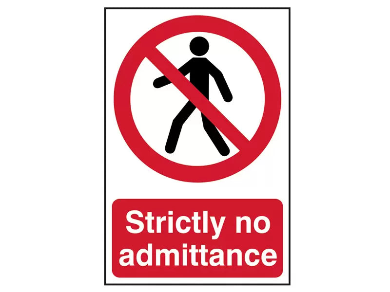 Scan - SCA0608 - Strictly No Admittance - PVC Sign 200 x 300mm