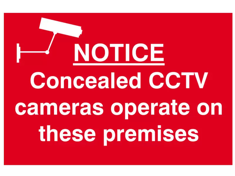 Scan - SCA1607 - Notice Concealed CCTV Camera - PVC Sign 300 x 200mm
