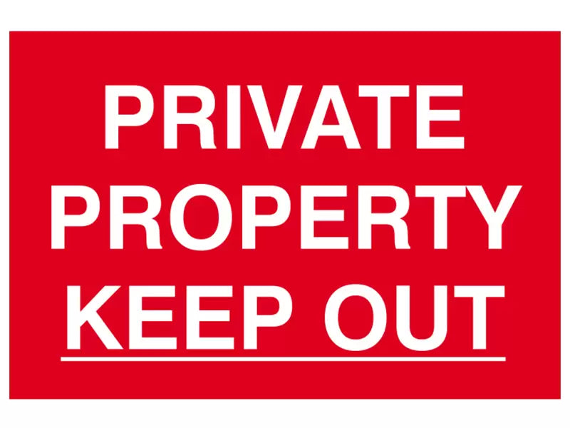 Scan - SCA1652 - Private Property Keep Out - PVC Sign 300 x 200mm