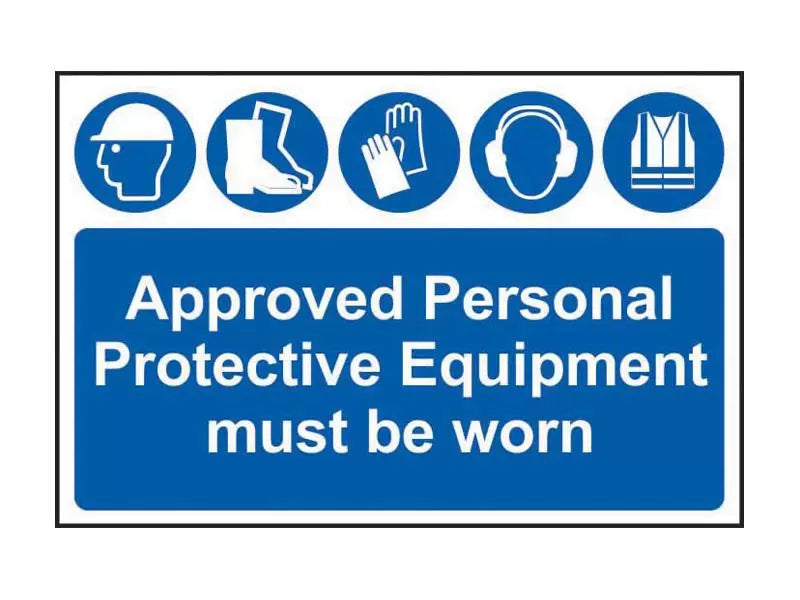 Scan - SCA4020 - Approved PPE Must Be Worn - PVC Sign 600 x 400mm
