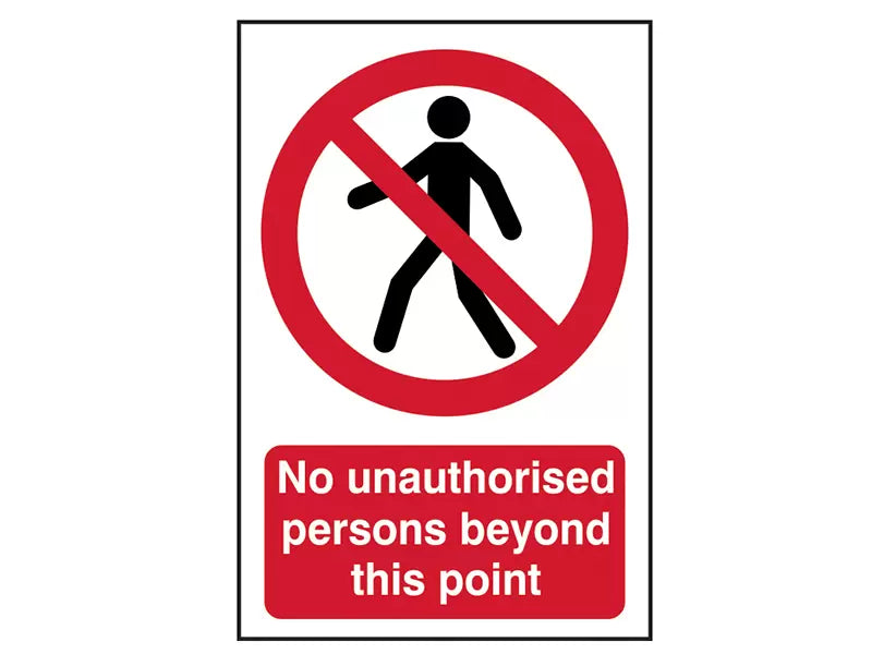 Scan - SCA4053 - No Unauthorised Persons Beyond This Point - PVC Sign 400 x 600mm