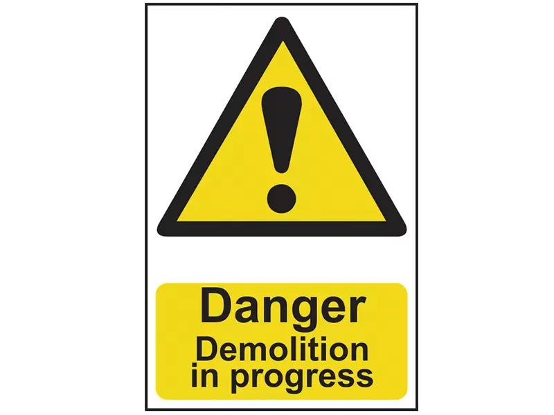 Scan - SCA4106 - Danger Demolition In Progress - PVC Sign 400 x 600mm
