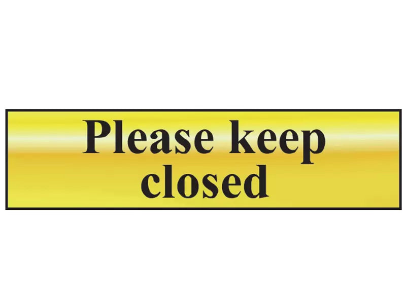 Scan - SCA6019 - Please Keep Closed - Polished Brass Effect 200 x 50mm