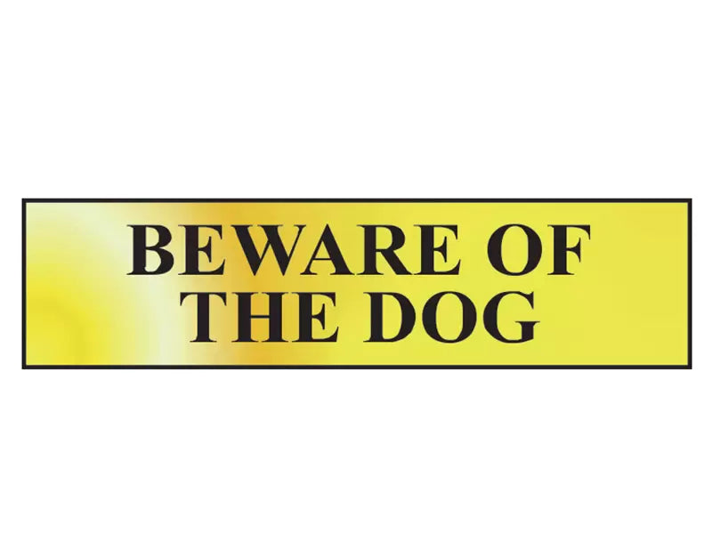 Scan - SCA6050 - Beware Of The Dog - Polished Brass Effect 200 x 50mm